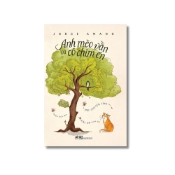 Anh mèo vằn và cô chim én - Jorge Amado