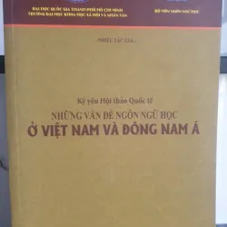 Những vấn đề ngôn ngữ học ở Việt Nam và Đông Nam Á