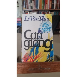 Cơn giông mới 80% bẩn bìa 2011 Lê Văn Thảo [2001] SÁCH VĂN HỌC STB232