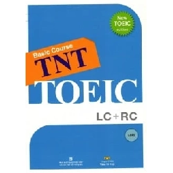 Basic Course TNT - TOEIC LC + RC - Lori