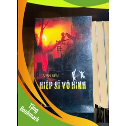 (TẶNG BOOKMARK) Hiệp sĩ vô hình - Văn Biển - VĂN HỌC - RBK1211