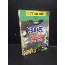 (TẶNG BOOKMARK) 305 mẹo vặt cần biết Huỳnh Hoa 1997 mới 70% ố nặng RBK0406 kỹ năng