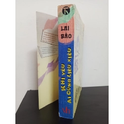 Khi Yêu Ai Cũng Liêu Xiêu (2012) - Lại Bảo Mới 90% HCM.ASB0602 Oreka-Blogmeo 68838