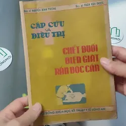 [XƯA] Cấp Cứu Và Điều Trị: Chết Đuối, Điện Giật, Rắn Độc Cắn (1982) - BS. Nguyễn Đình Thiêng - BS. Trần Văn Dược 776013