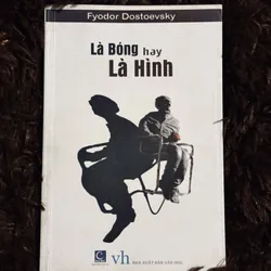 Là bóng hay là hình