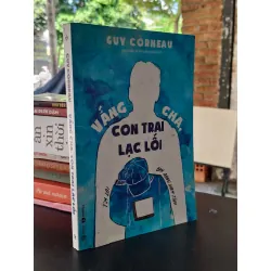 Vắng cha, con trai lạc lối - Guy Corneau