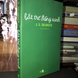 Bắt trẻ đồng xanh - J.D. Salinger