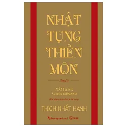 Nhật Tụng Thiền Môn - Thích Nhất Hạnh 402621