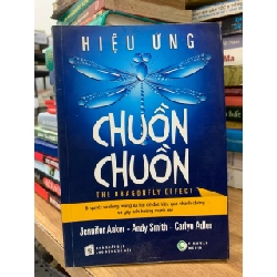 Hiệu ứng chuồn chuồn -Jennifer Aaker, Andy Simith ,Canrlye Adler
