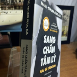 Sang chấn tâm lý Hiểu để chữa lành Bessel Van Der Kolk 502540