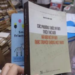 Sách: các phương thức kí ấm trên thế giới và vấn đề ký âm nhạc truyền thống Việt Nam (A3) 723122