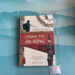 Chúng tôi ăn rừng