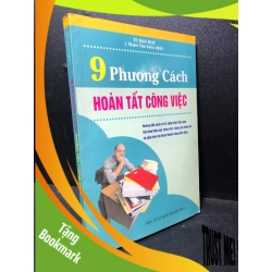 (TẶNG BOOKMARK) 9 phương cách hoàn tất công việc 2008 mới 80% ố (kỹ năng) RBK3012
