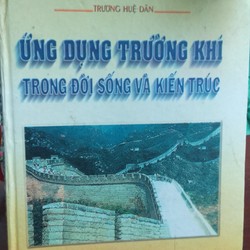 Ứng dụng trường khí trong đời sống và kiến trúc 193304