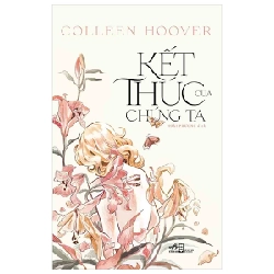 Kết Thúc Của Chúng Ta - Colleen Hoover