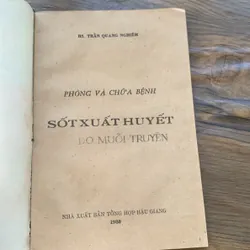 Phòng và Chữa bệnh sốt suất huyết, Trần Quang Nghiêm 713180