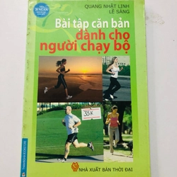BÀI TẬP CĂN BẢN DÀNH CHO NGƯỜI CHẠY BỘ - 141 trang, nxb: 2010 338270