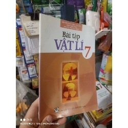 (TẶNG BOOKMARK) Bài tập vật lý 7 - Phương Hồng 2017 mới 90% Giáo khoa RBK2702