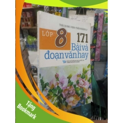 (TẶNG BOOKMARK) 171 bài và đoạn văn hay lớp 8 - Quang Vinh 2016 mới 90% Giáo khoa RBK2702