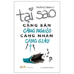 Tại Sao Càng Bận Càng Nghèo Càng Nhàn Càng Giàu - Trương Tịnh Vũ ASB.PO Oreka-Blogmeo120125