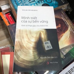 Minh triết của sự bền vững - Sulak Sivaraksa