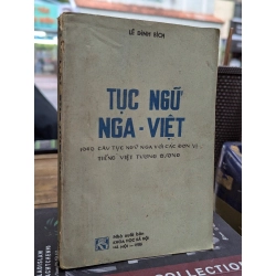 TỤC NGỮ NGA VIỆT - LÊ ĐÌNH BÍCH 182046
