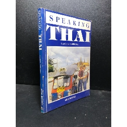 Speaking Thai Sunthorn Kohtbantau ố vàng tróc bìa nhẹ new 80% HCM0601 tiếng thái