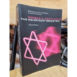 THE HOLOCAUST INDUSTRY : REFLECTION ON THE EXPLOITATION OF JEWISH SUFFERING (2ND EDITION) - NORMAN G. FINKELSTEIN 119984