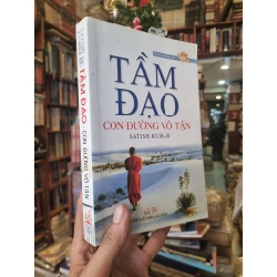 Tầm Đạo : Con đường vô tận - Satish Kumar