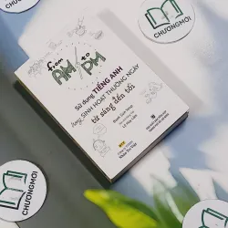 [MIỄN PHÍ BỌC SÁCH] From AM To PM: Sử Dụng Tiếng Anh Trong Sinh Hoạt Thường Ngày Từ Sáng  715630