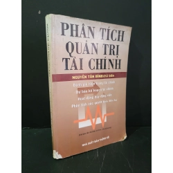 Phân tích quản trị tài chính mới 70% bẩn bìa, ố nhẹ, tróc bìa, tróc gáy 2005 Nguyễn Tấn Bình HCM3004 KINH TẾ - TÀI CHÍNH - CHỨNG KHOÁN