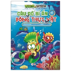 Trái Cây Đại Chiến Zombie - Câu Đố Bí Ẩn Về Động Thực Vật - Tiếu Giang Nam (Mới 100%) Kiến thức bách khoa, Huy Hoàng - SÁCH ĐẠI HỌC