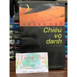 Chiều vô danh- Hoàng Dân