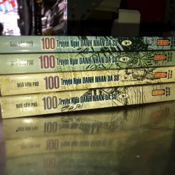 100 truyện ngắn Danh nhân dã sự - Ngô Văn Phú 975002