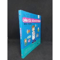 Chăm sóc sức khỏe trẻ em tập 2 vắc xin tiêm chủng mới 90% sách in màu 2017 HCM1107 Rebooks.vn