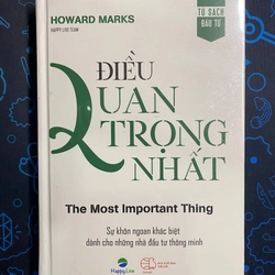 - ĐIỀU QUAN TRỌNG NHẤT – THE MOST IMPORTANT THING - HOWARD MARKS - TỐT 362034