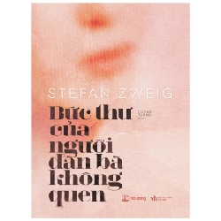 Bức Thư Của Người Đàn Bà Không Quen - Stefan Zweig