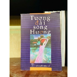 (Sách cũ SCGR) Tượng đài sông Hương Văn học Việt Nam VAVO2702 Blogmeo090426