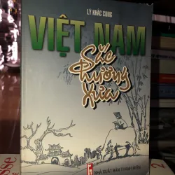 Việt Nam sắc hương xưa - Lý Khắc Cung