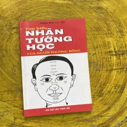 TÌM HIỂU NHÂN TƯỚNG HỌC CỦA NGƯỜI PHƯƠNG ĐÔNG- PHONG SINH