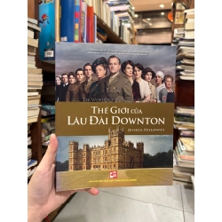 Thế giới của lâu đài Downton - Jessica Fellowes 175482