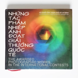 Những tác phẩm nhiếp ảnh đoạt giải thưởng quốc tế (Tập 1)
