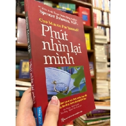 Phút nhìn lại mình - Spencer Johnson , M.D.