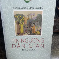 Tín ngưỡng dân gian Văn hoá dân gian Nam Bộ