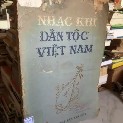 Nhạc khí dân tộc Việt Nam - Lê Huy - Huy Trân