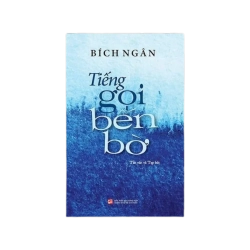 Tiếng gọi bến bờ - Bích Ngân