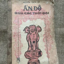 ẤN ĐỘ - NGUYỄN THÙA HỶ - SÁCH NXB GIÁO DỤC