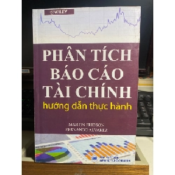 [Phiên Chợ Sách Cũ] Phân Tích Báo Cáo Tài Chính hướng dẫn thực hành - Martin Fridsn & Fernando Alvarez 0506