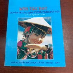 Dân tộc học và vấn đề xác định thành phần dân tộc 