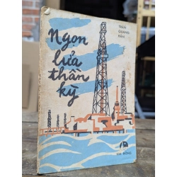 Ngọn lửa thần kỳ - Trần Quang Hân